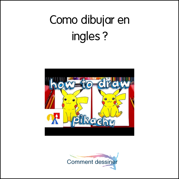 Cómo dibujar en inglés